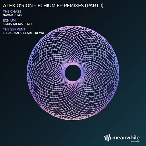 Alex O'Rion - Echium Remixed, Pt. 1 [MW026]